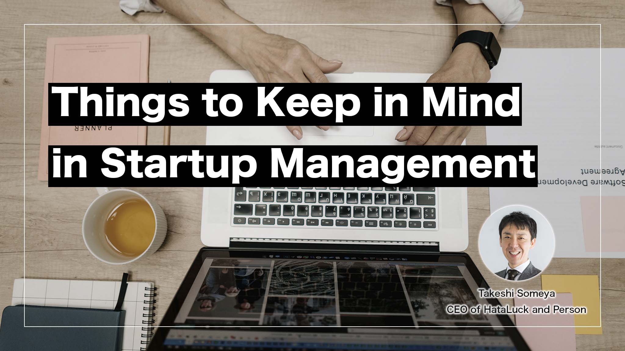 Cover image for Contributed Article: What I Learned from a VC's “Team of Head Coaches”—Things to Keep in Mind in Startup Management